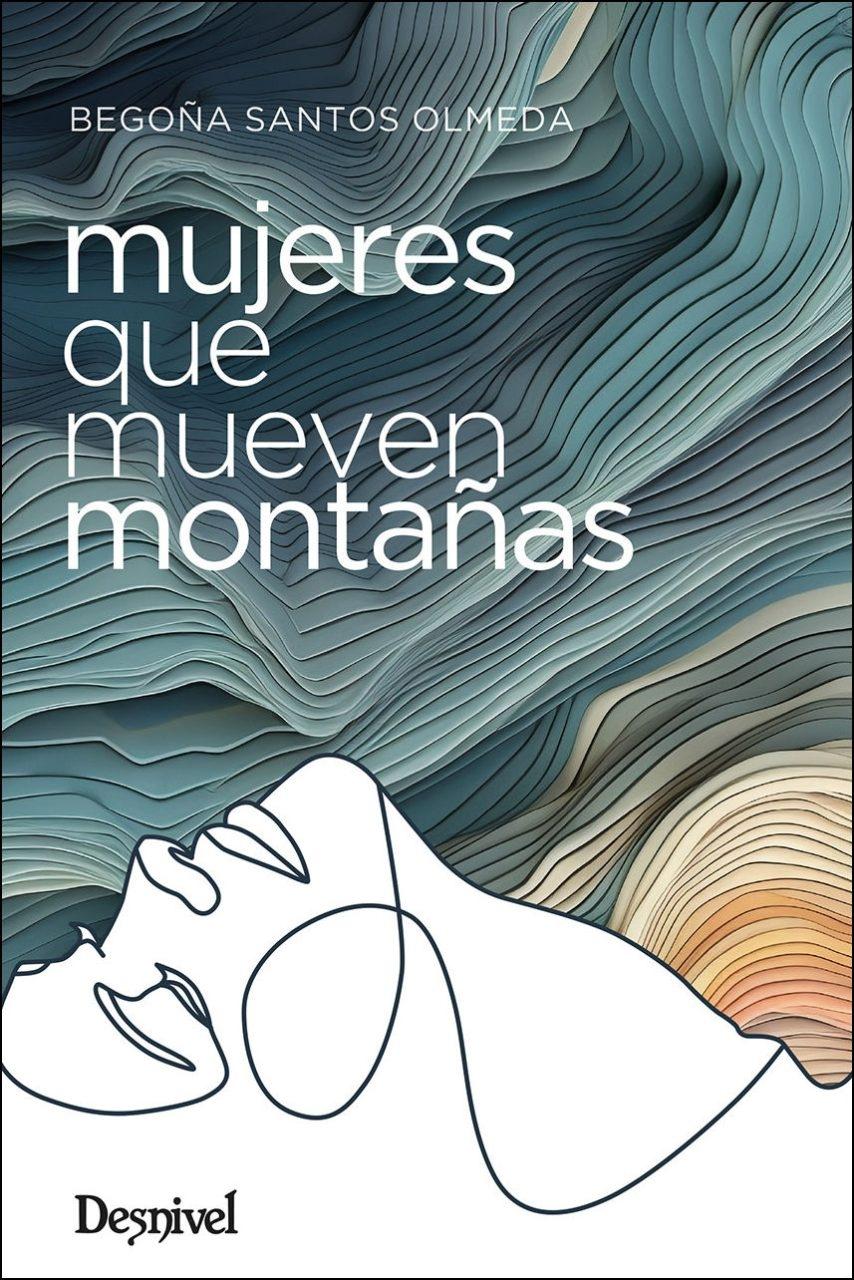 CLUB DE LECTURA: MUJERES QUE MUEVEN MONTA�AS (BEGO�A SANTOS OLMEDA)